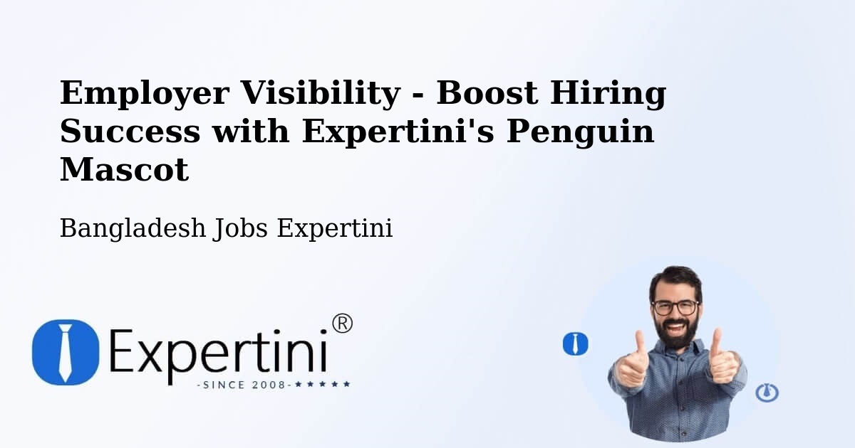 CV and Resume Visibility Optimization – Sherpur - Bangladesh Jobs Expertini